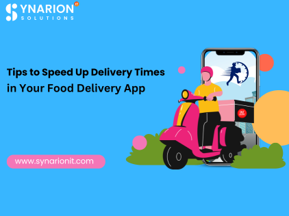 1743501055-Tips_to_Speed_Up_Delivery_Times_in_Your_Food_Delivery_App_(422_x_316_px).png