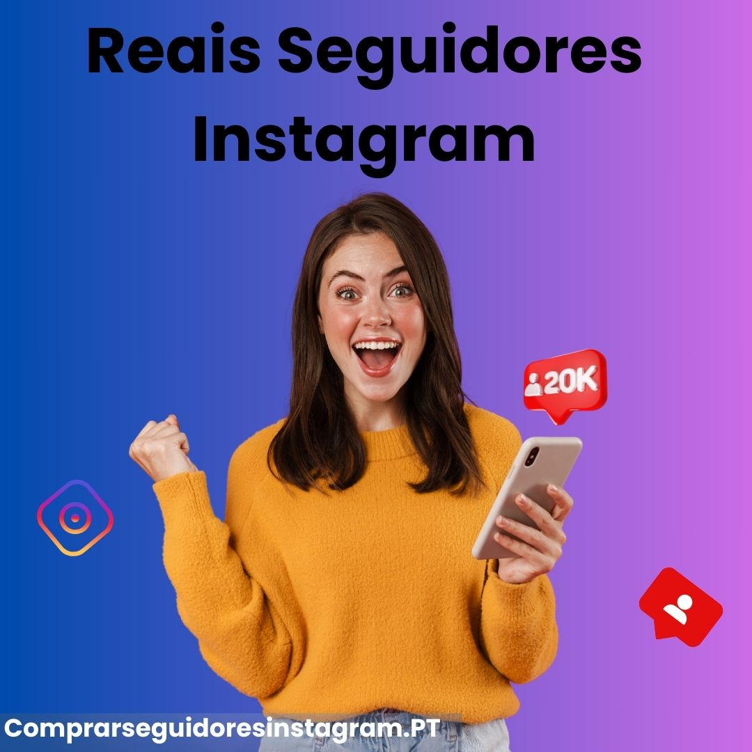 1746530226-Reais_Seguidores_Instagram.jpg