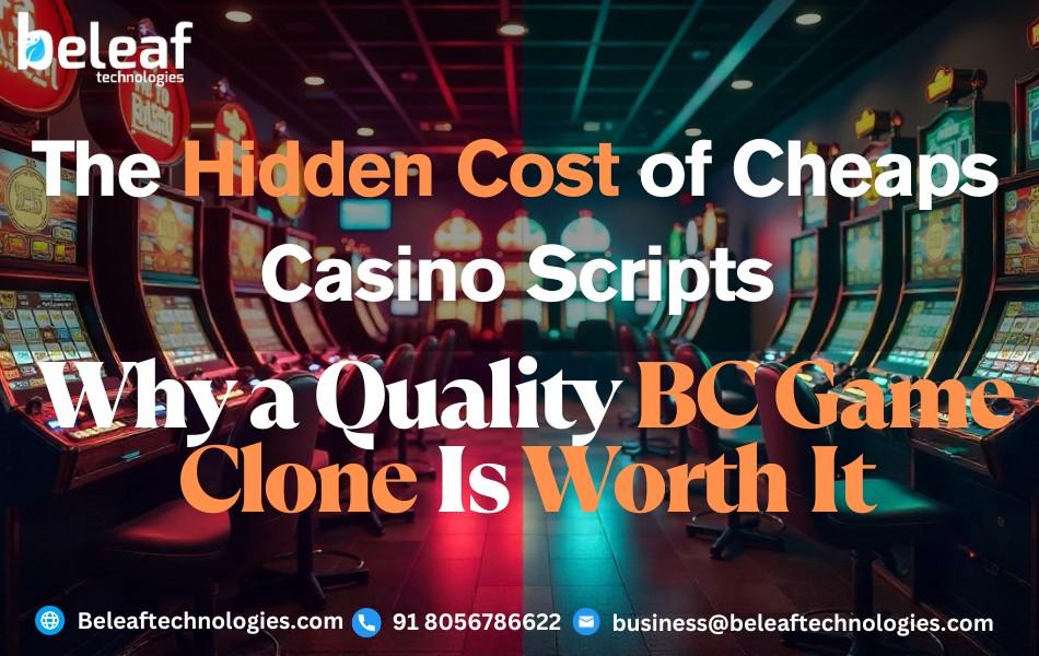 1748590052-TheHiddenCostofCheapCasinoScript.jpeg