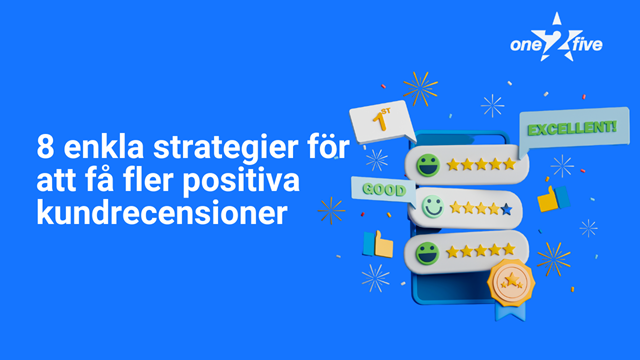 1753076280-8_enkla_strategier_för_att_få_fler_positiva_kundrecensioner.png