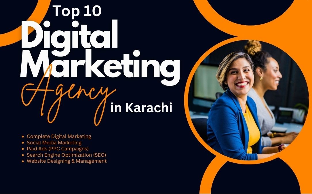 1753792834-Top-10-Digital-Marketing-Agencies-in-Karachi-2024-e1725728049204.jpg