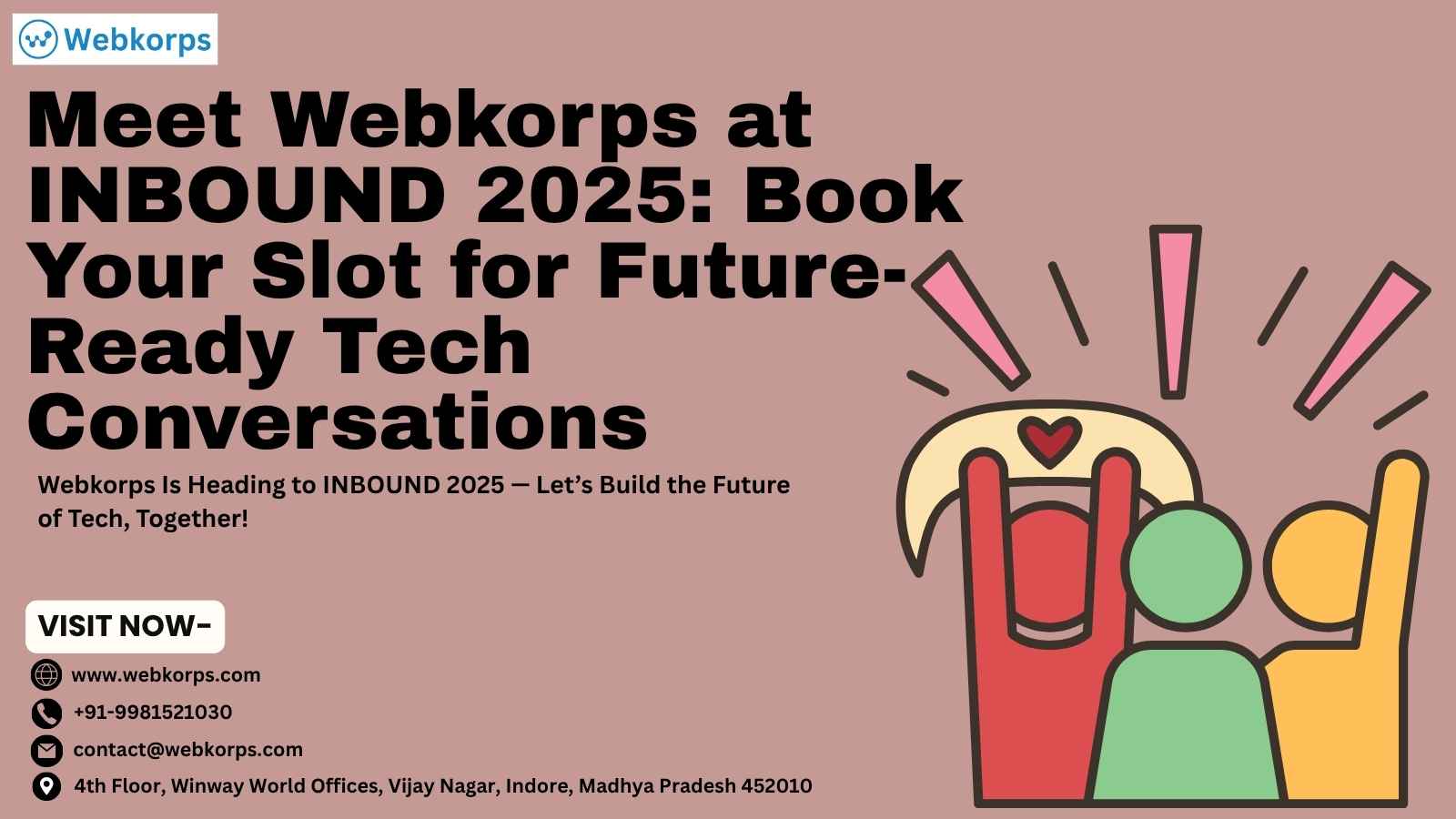 1754044363-Meet_Webkorps_at_INBOUND_2025_Book_Your_Slot_for_Future-Ready_Tech_Conversations.jpg