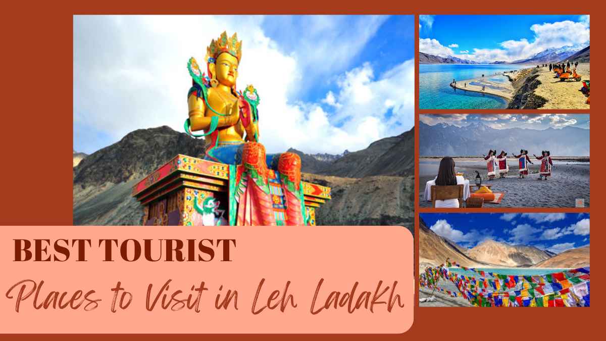1758625940-Best_Tourist_Places_to_Visit_in_Leh_Ladakh_Trip_.jpg